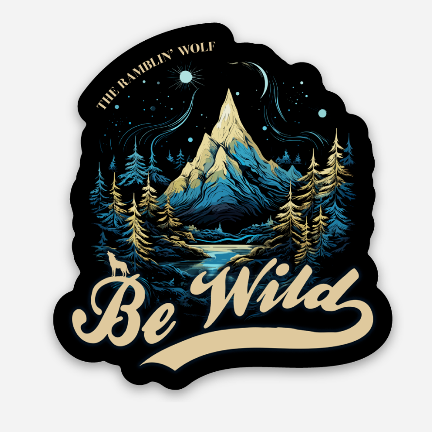 Be Wild Sticker