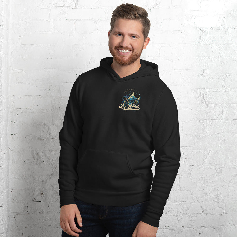 Be Wild Unisex Hoodie