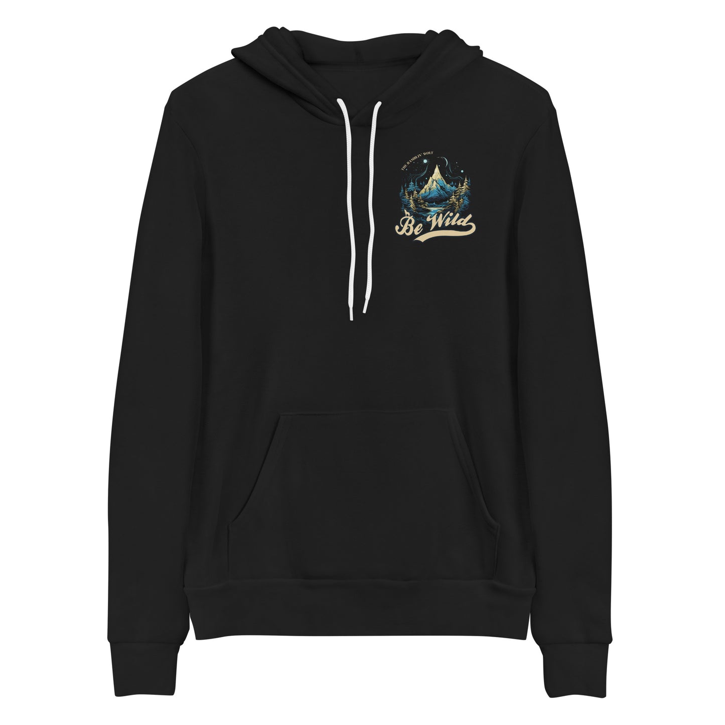 Be Wild Unisex Hoodie