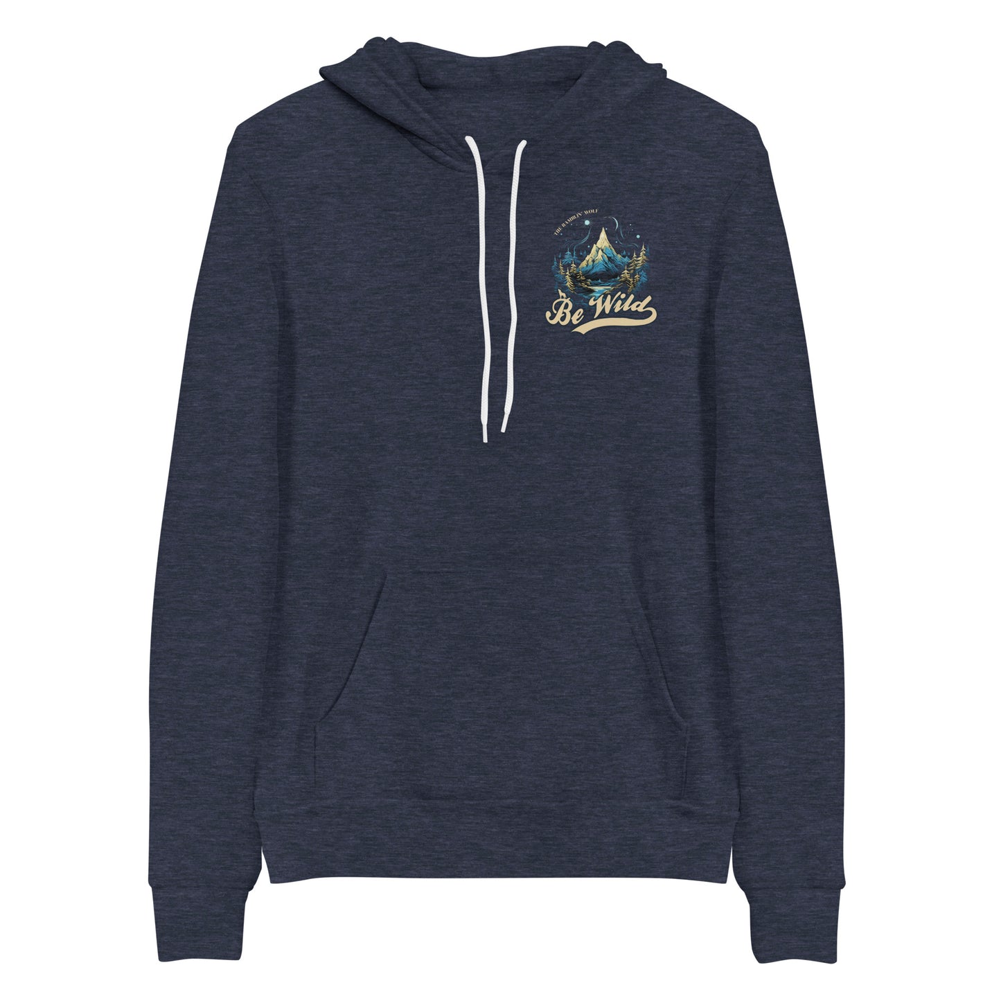 Be Wild Unisex Hoodie
