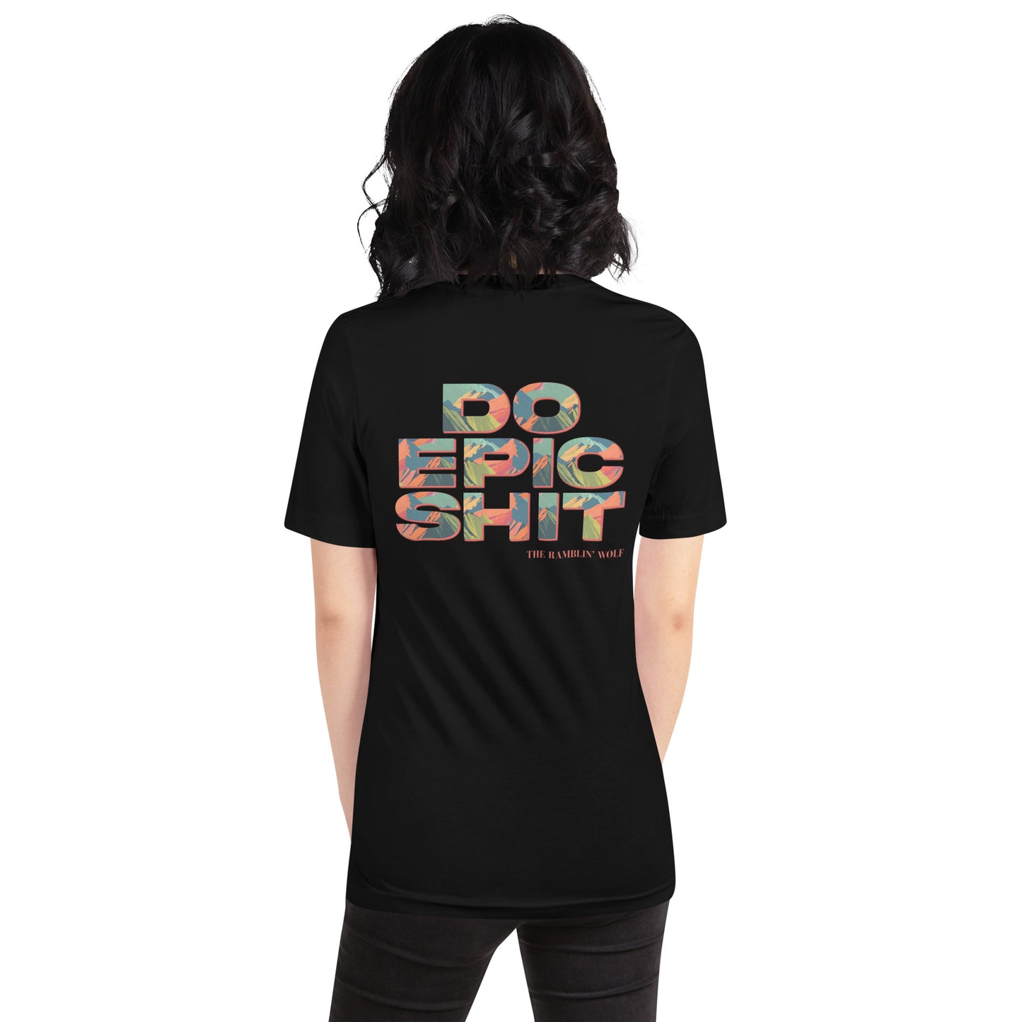 Do Epic Shit Unisex Tee