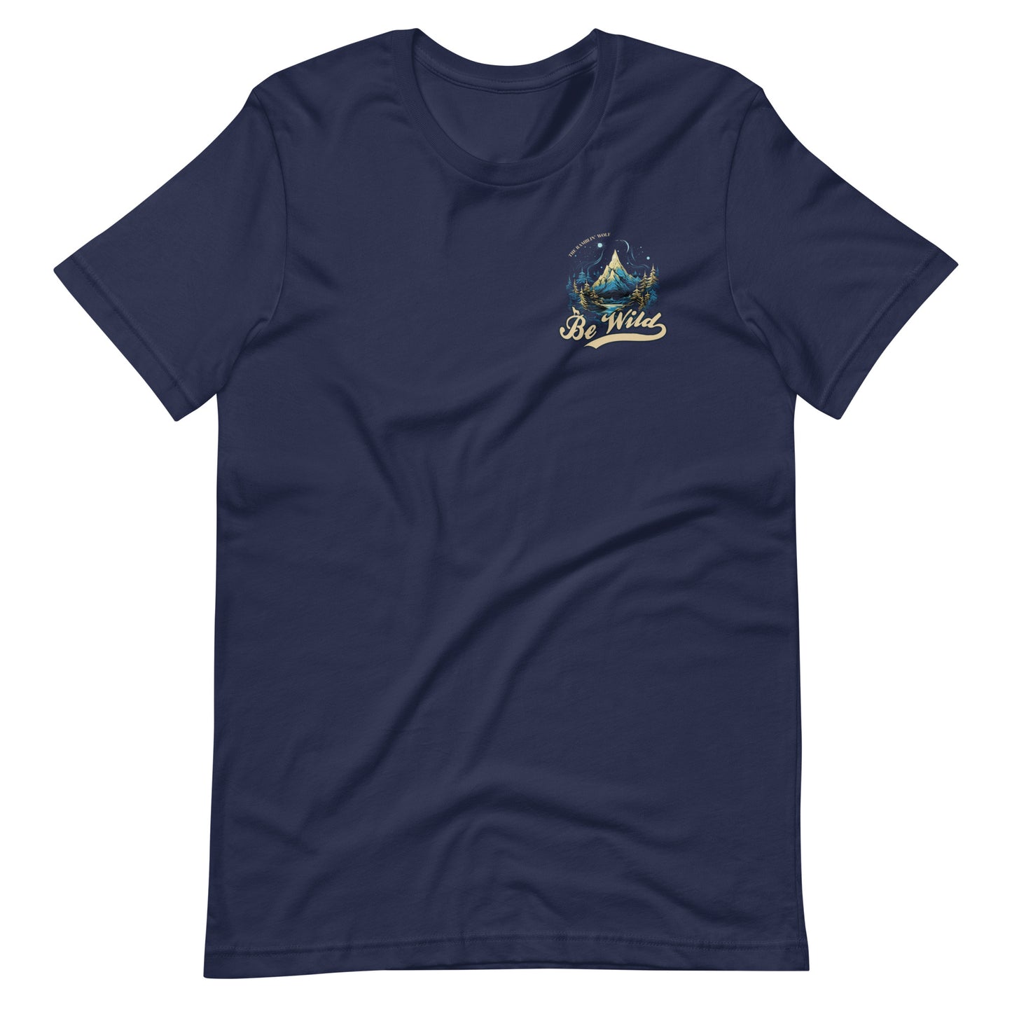 Be Wild Unisex Tee