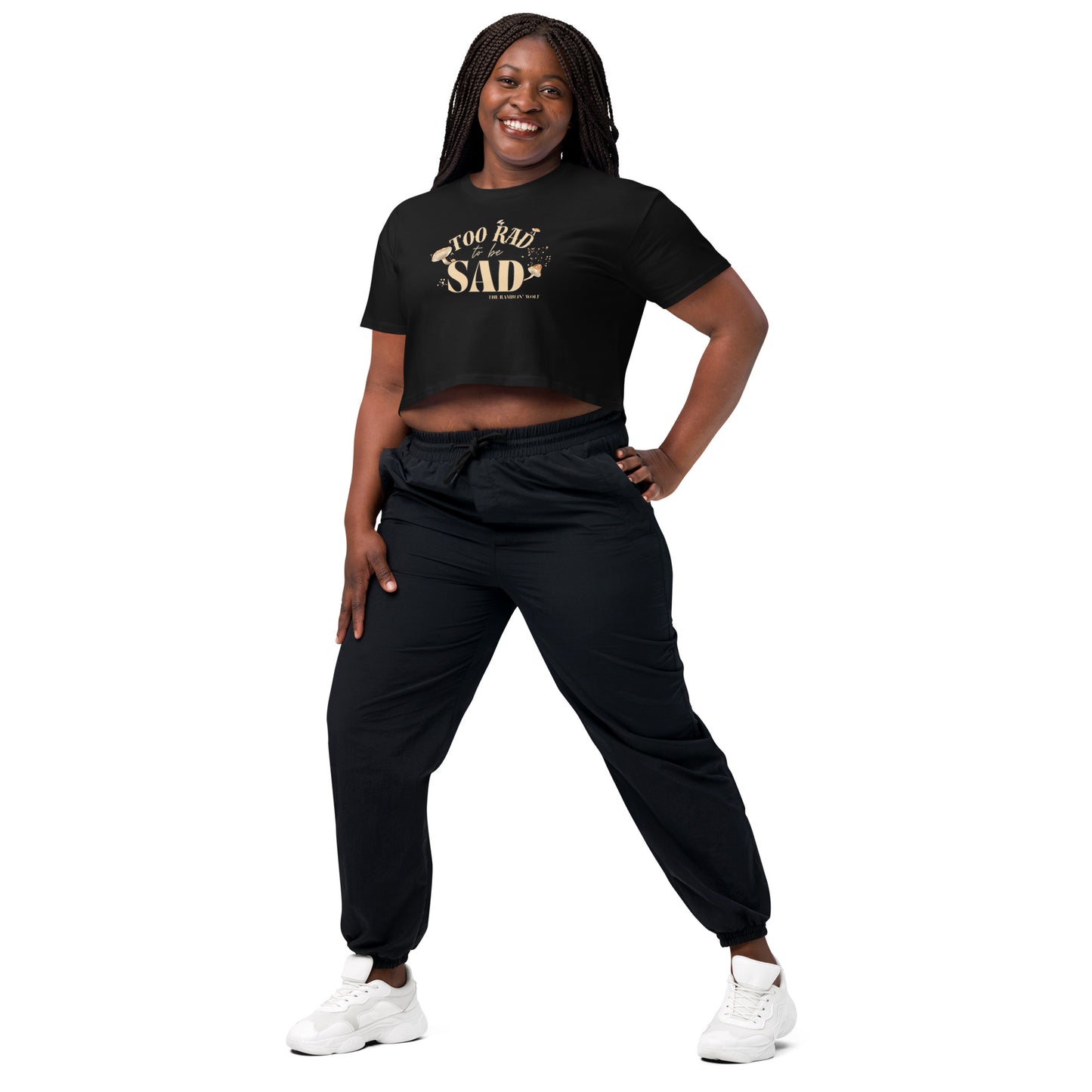 Too Rad to be Sad Crop Top
