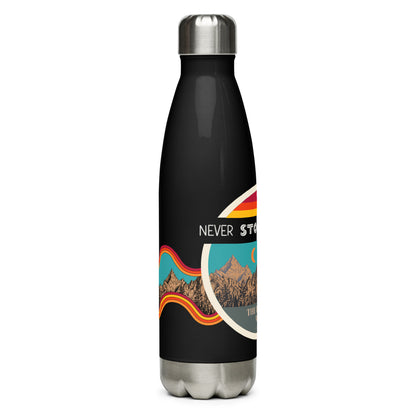 Never Stop ExploringStainless Steel Water Bottle