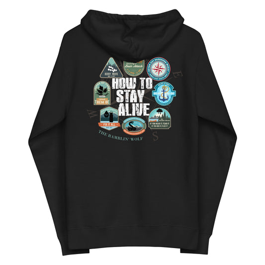 How to Stay Alive Zip Up Hoodie