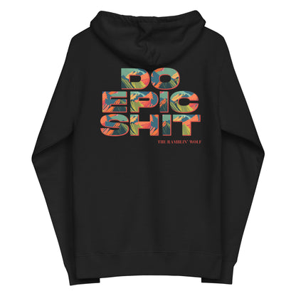 Do Epic Shit Zip Up Hoodie