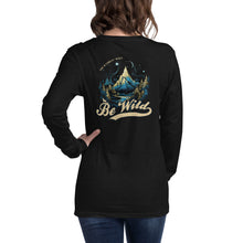 Load image into Gallery viewer, Be Wild Long Sleeve Tee
